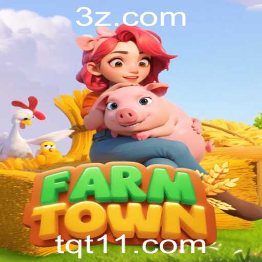 Descubra FarmTown: A Aventura Rural que Conquista Milhões